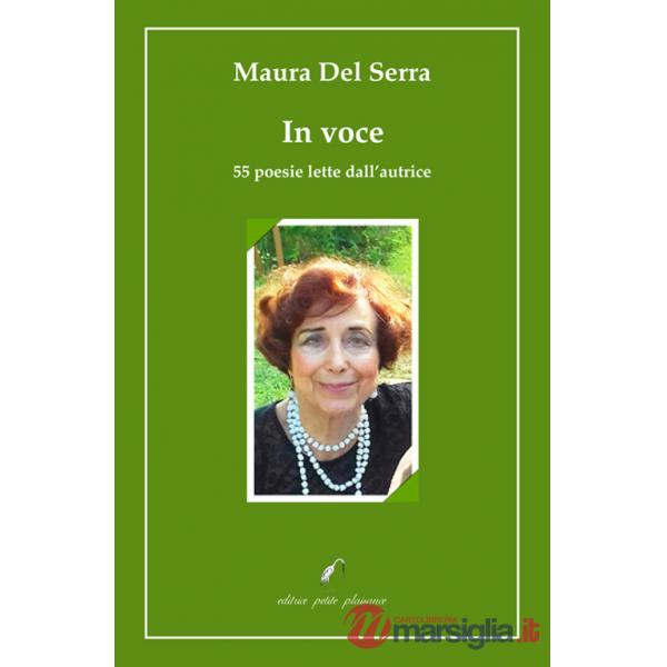 In voce. 55 poesie lette dall'autrice. Con CD-Audio