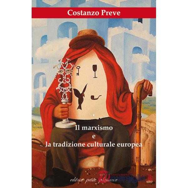 Marxismo e la tradizione culturale europea (Il)