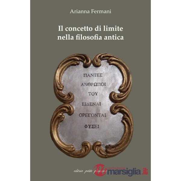Concetto di limite nella filosofia antica (Il)