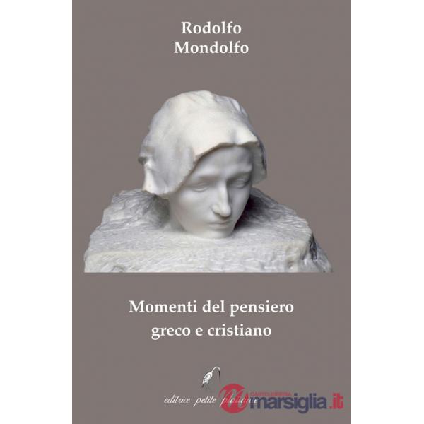 Momenti del pensiero greco e cristiano