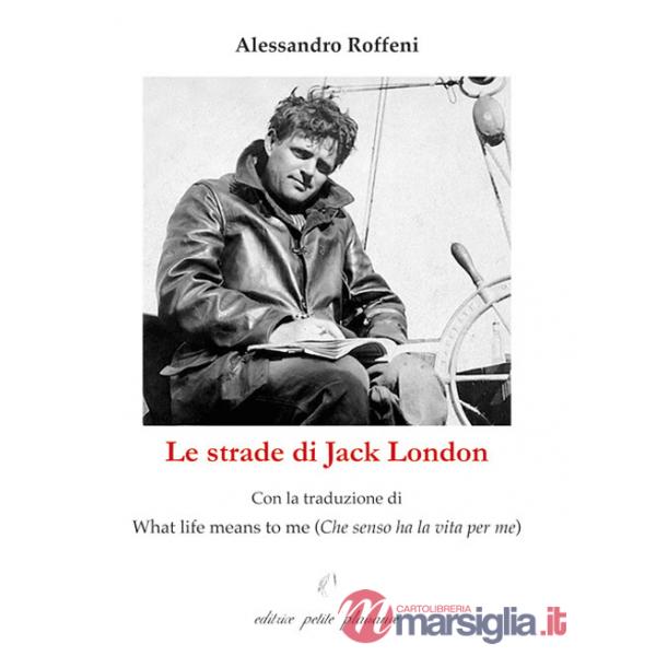 Strade di Jack London (Le)