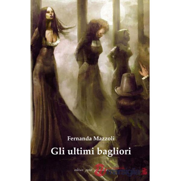 Ultimi bagliori (Gli)