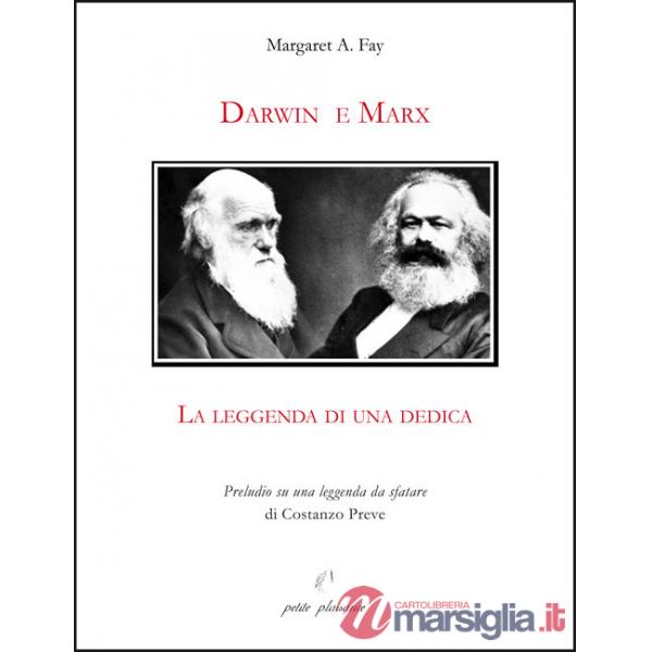 Darwin e Marx. La leggenda di una dedica