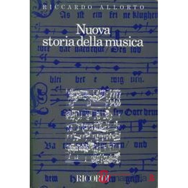 NUOVA STORIA DELLA MUSICA