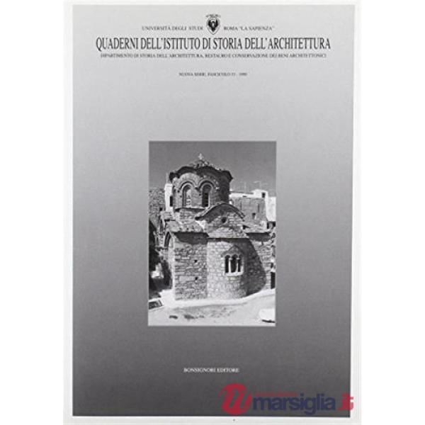Quaderno dell'Istituto di storia dell'architettura. Vol. 33