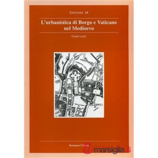 Urbanistica di borgo e Vaticano nel Medioevo