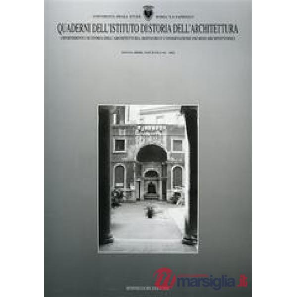 Quaderno dell'Istituto di storia dell'architettura. Vol. 40