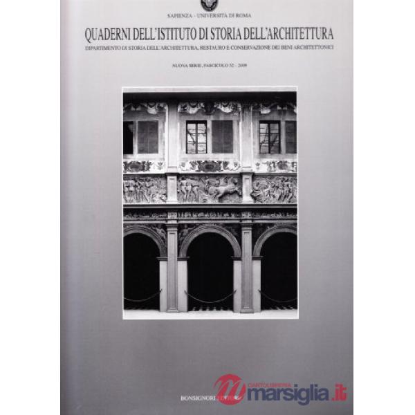 Quaderno dell'Istituto di storia dell'architettura. Vol. 52