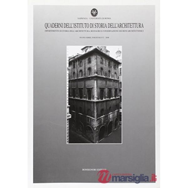 Quaderno dell'Istituto di storia dell'architettura. Vol. 51