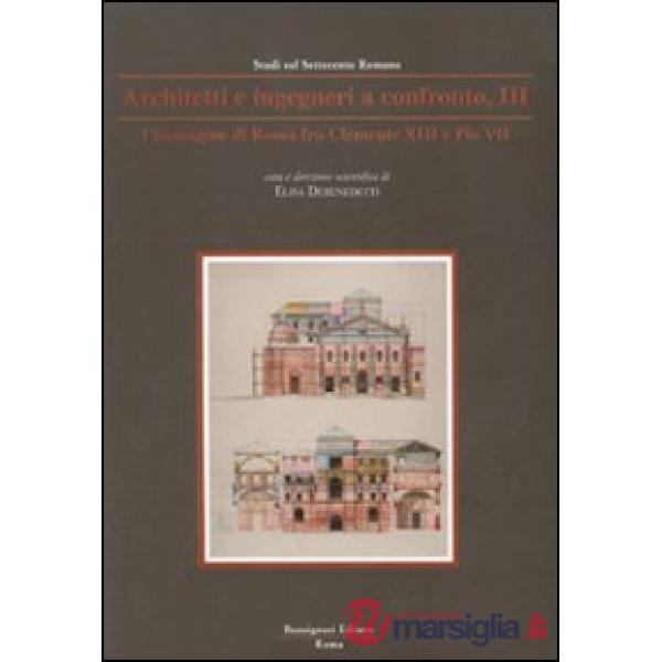 Architetti e ingegneri a confronto. Vol. 3
