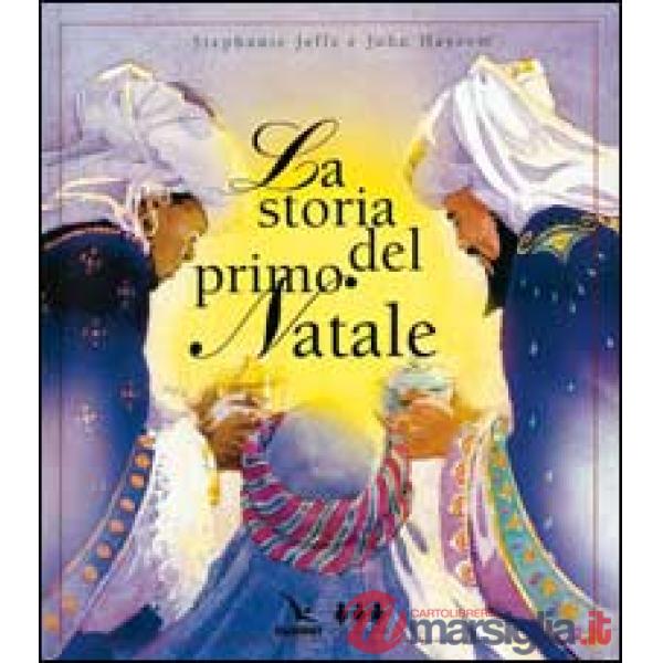STORIA DEL PRIMO NATALE