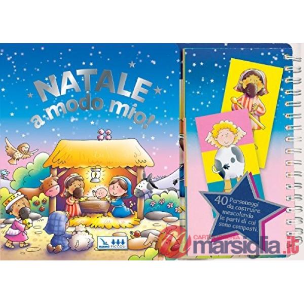 Natale a modo mio! Ediz. multilingue