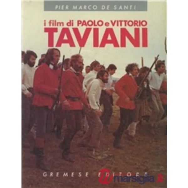 Film di Paolo e Vittorio Taviani (I)