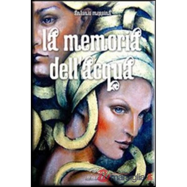 Memoria dell'acqua (La)