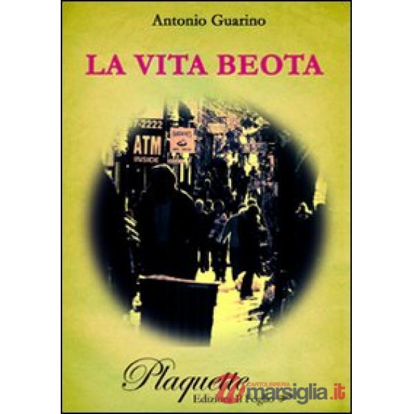 Vita beota (La)