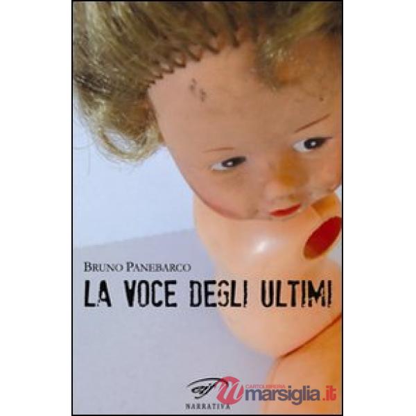 Voce degli ultimi (La)