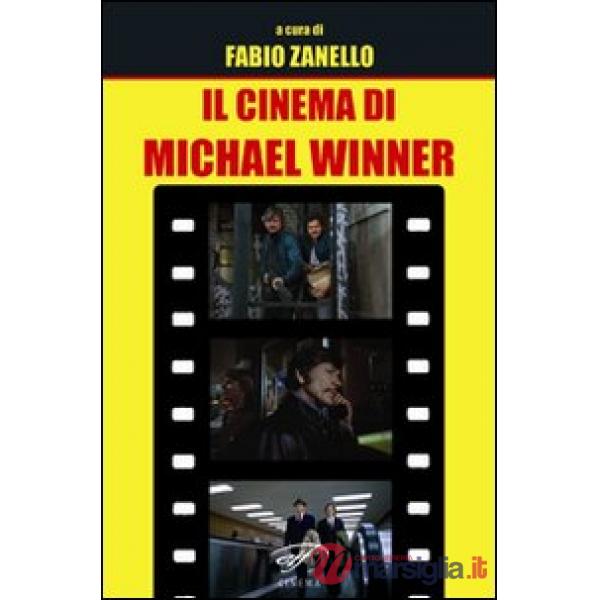 Cinema di Michael Winner (Il)
