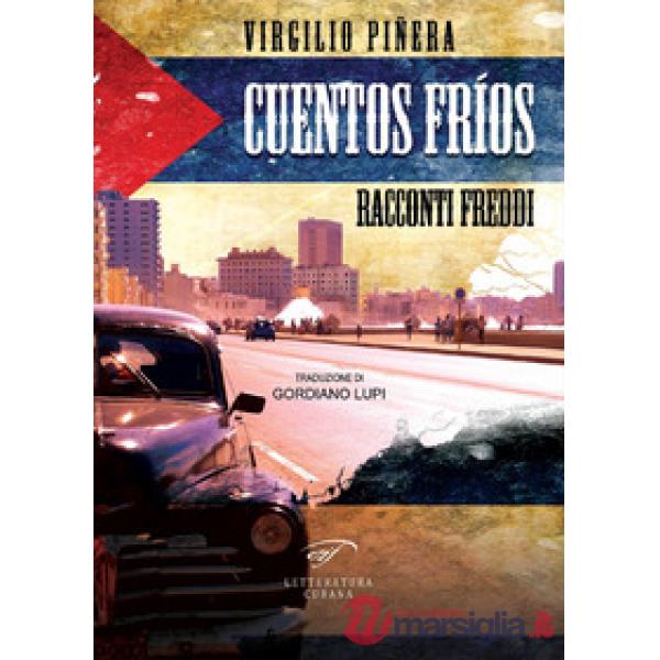 Cuentos fríos. Racconti freddi