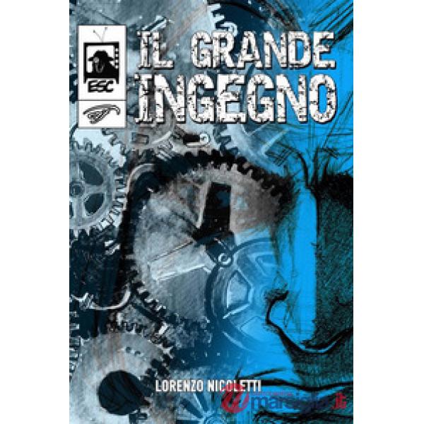 Grande ingegno (Il)