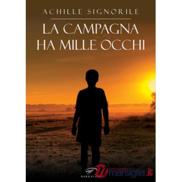 Campagna ha mille occhi (La)