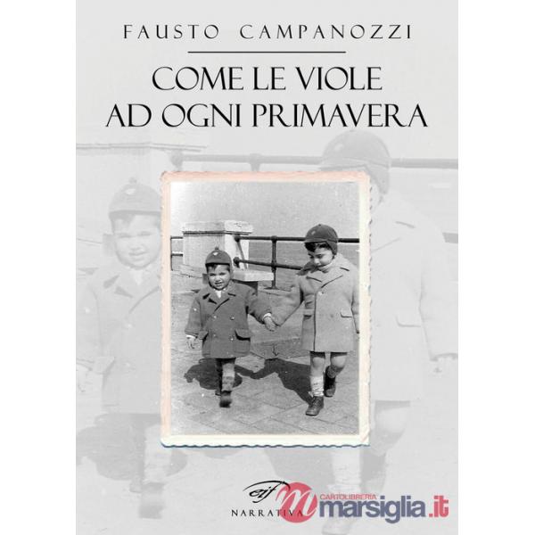 Come le viole ad ogni primavera