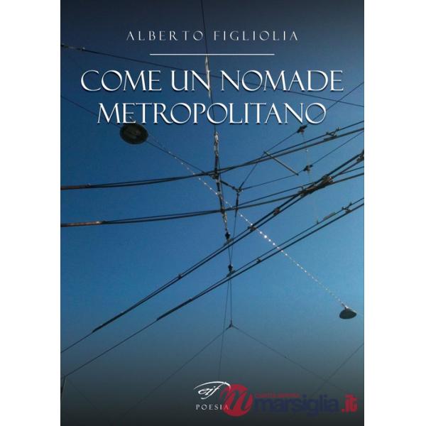 Come un nomade metropolitano