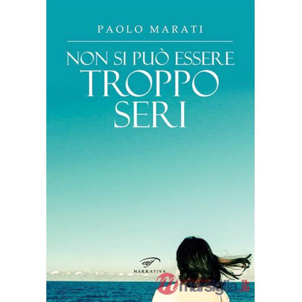 Non si può essere troppo seri