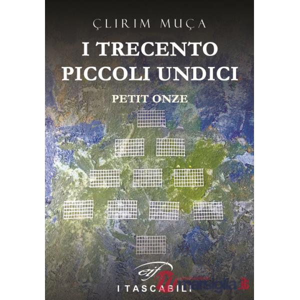 Trecento piccoli undici. Petit onze (I)