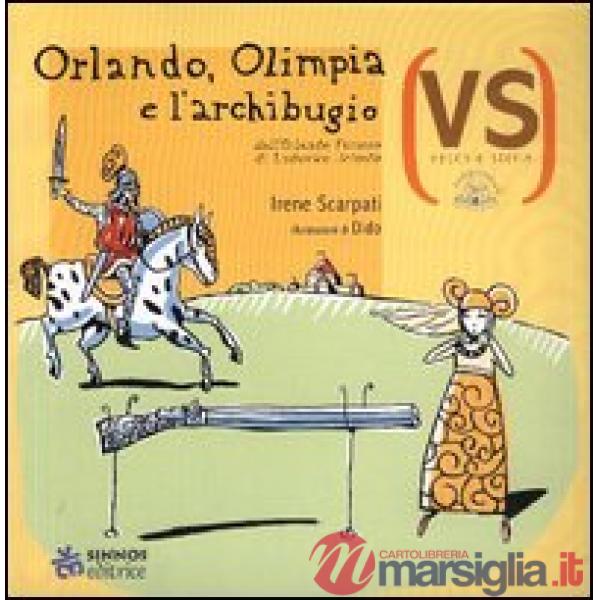 Orlando, Olimpia e l'archibugio
