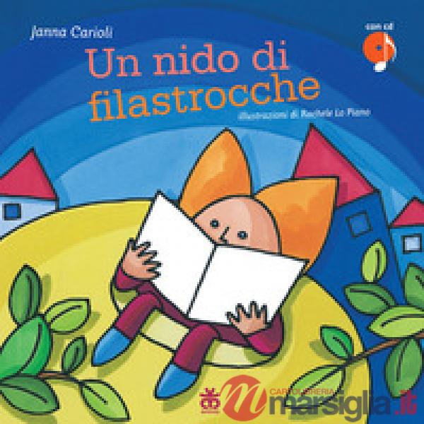 Nido di filastrocche. Ediz. illustrata. Con CD Audio (Un)