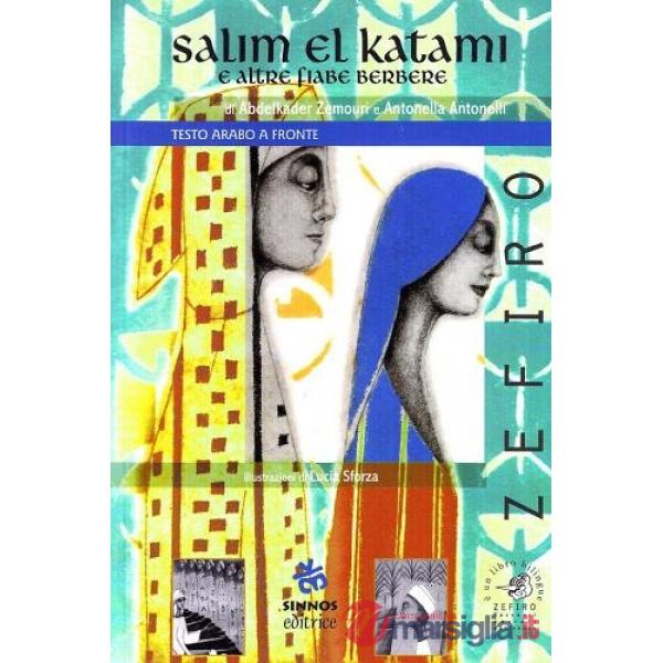 Salim el Katami e altre fiabe berbere
