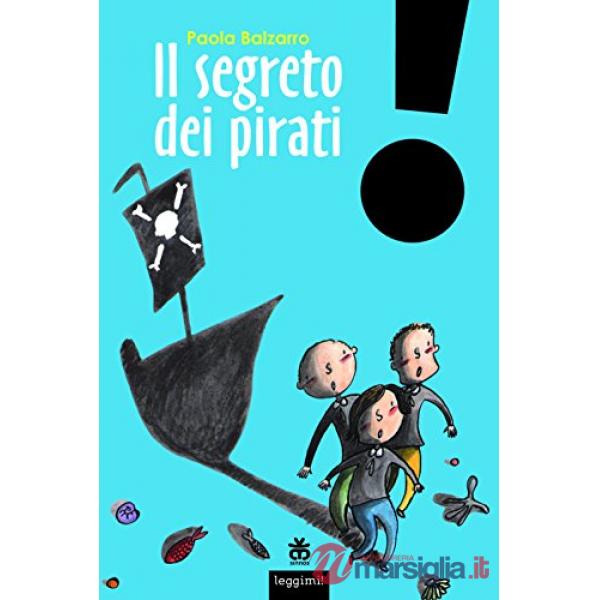 SEGRETO DEI PIRATI - SINNOS