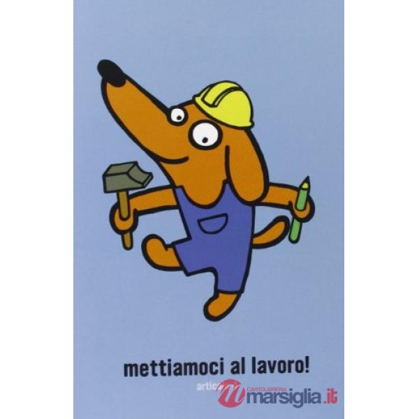 Mettiamoci al lavoro! Articolo 4