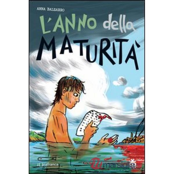 Anno della maturità (L')