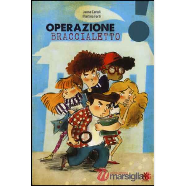 Operazione braccialetto