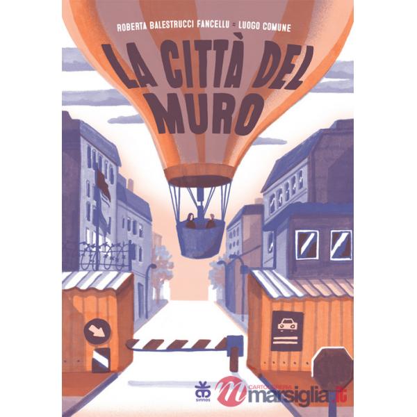 Città del muro (La)