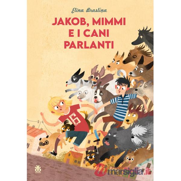 Jakob, Mimmi e i cani parlanti