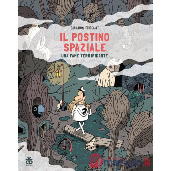 Fame terrificante. Il postino spaziale (Una)