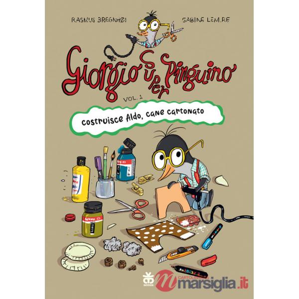 Giorgio super pinguino costruisce Aldo, cane cartonato