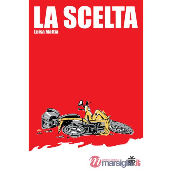 Scelta (La)