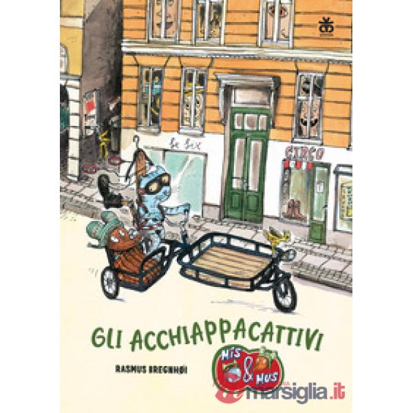 Acchiappacattivi. Nuova ediz. (Gli)
