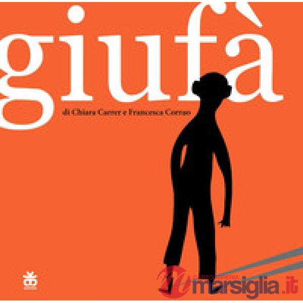 Giufà. Nuova ediz.