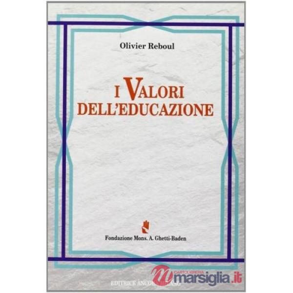 Valori dell'educazione (I)