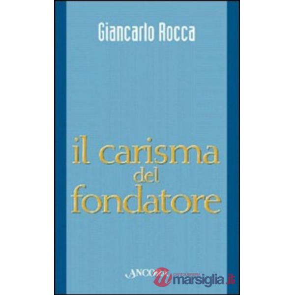 Carisma del fondatore (Il)