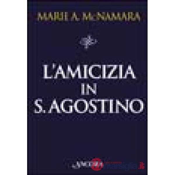 Amicizia in s. Agostino (L')