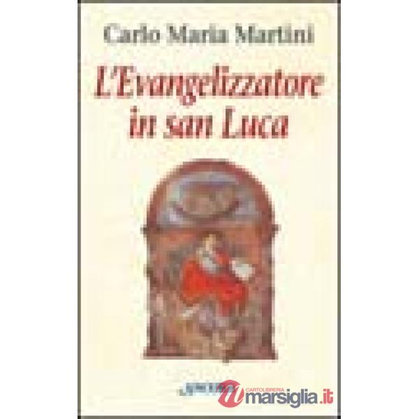 Evangelizzatore in san Luca (L')