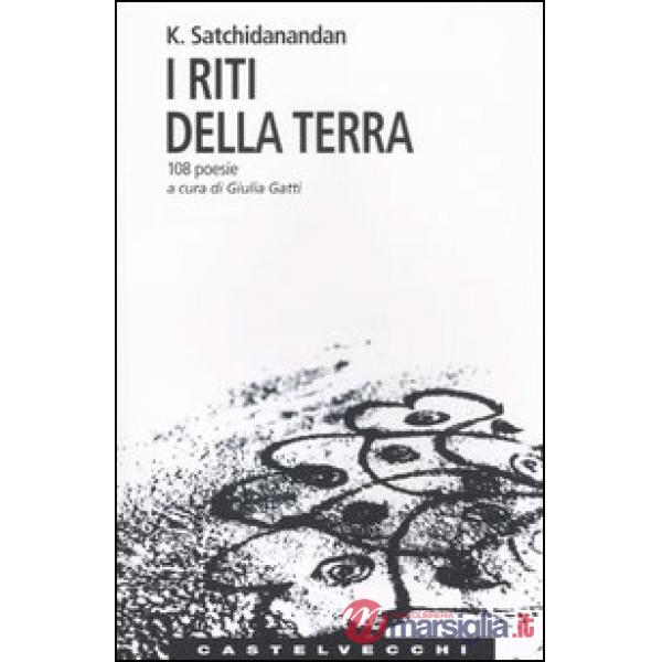 Riti della Terra. 108 poesie (I)