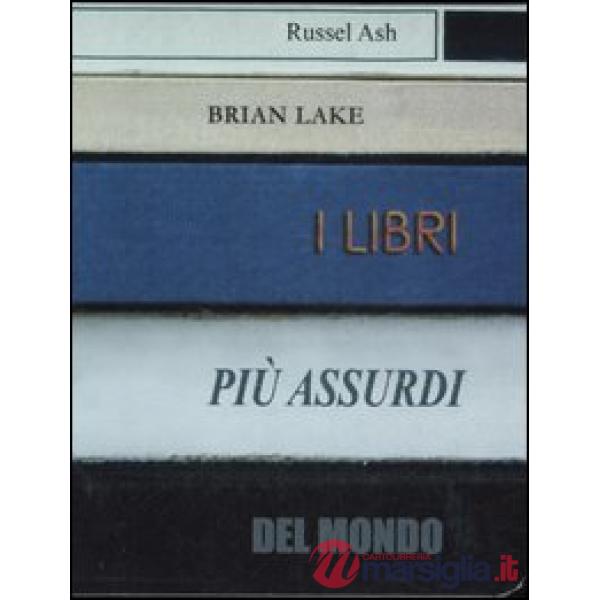 Libri più assurdi del mondo (I)