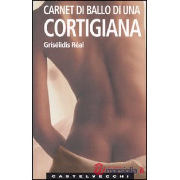 Carnet di ballo di una cortigiana