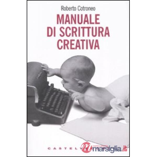 Manuale di scrittura creativa